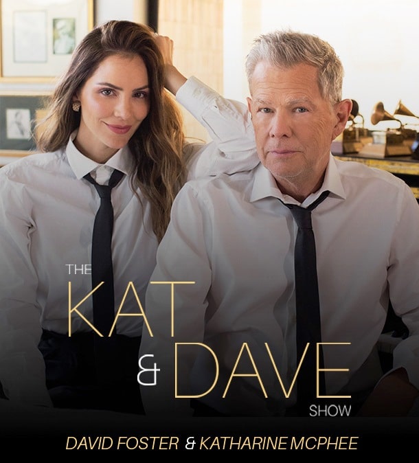 The Kat & Dave Show - Katharine McPhee & David Foster Live