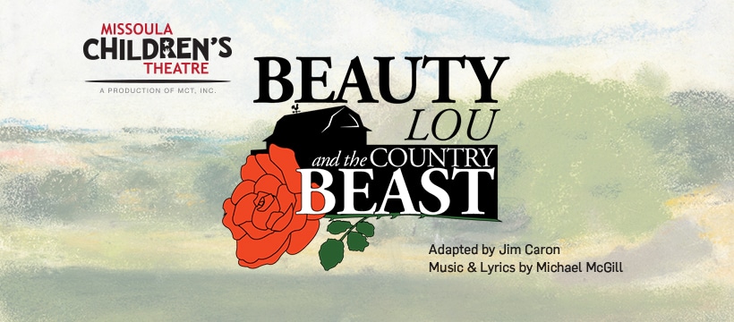 Missoula Childrens Theatre- Beauty and The Beast